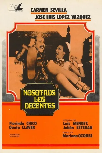 Nosotros, los decentes