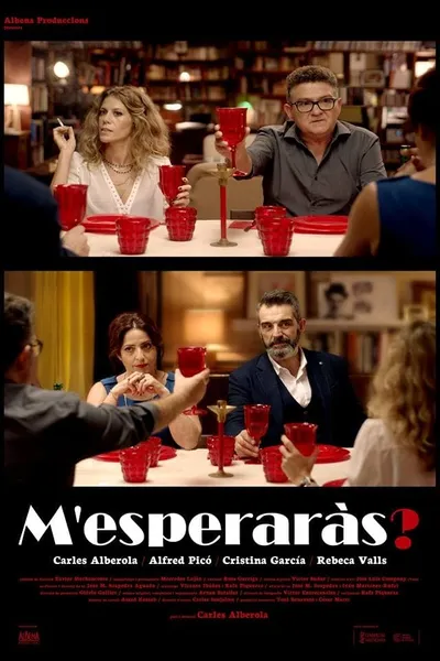 M'esperaràs?