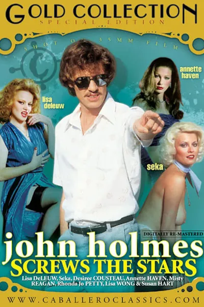 John Holmes Screws the Stars