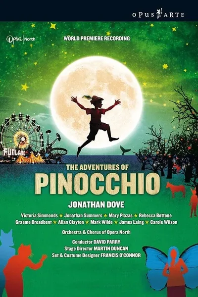 Dove: The Adventures of Pinocchio (Opera North)