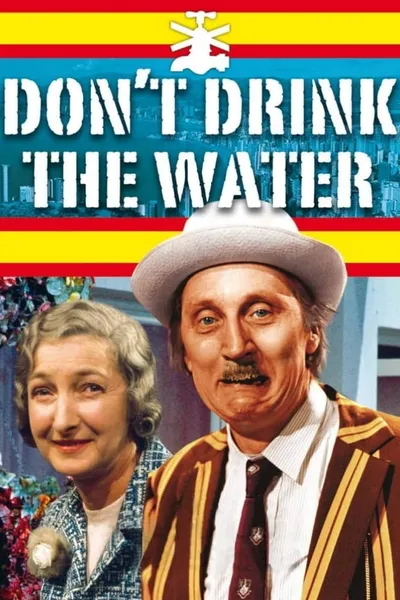 Don't Drink The Water