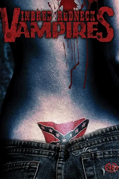 Bloodsucking Redneck Vampires