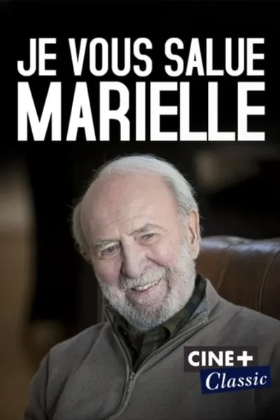 Je vous salue Marielle