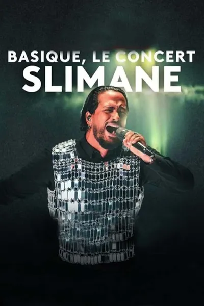 Slimane - Basique, le concert