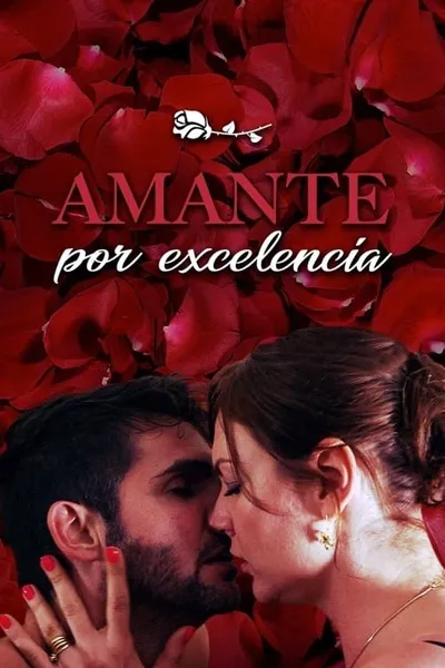 Amante por excelencia