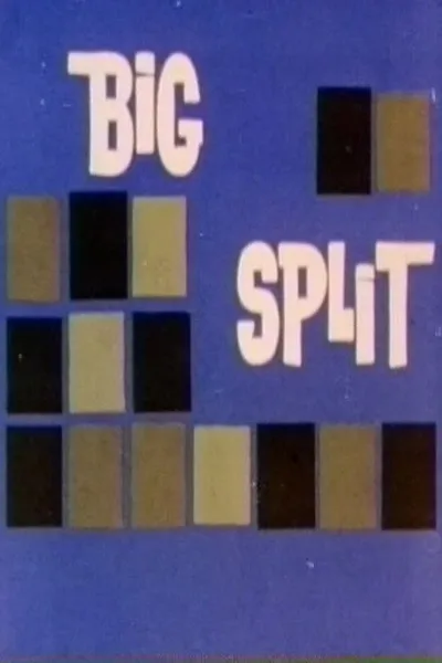 Big Split