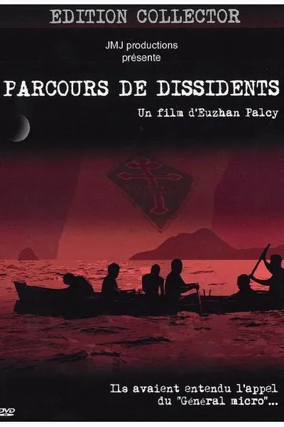 Journey of the Dissidents