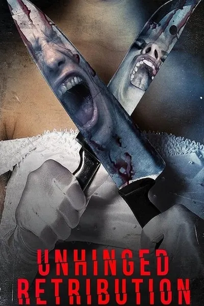 Unhinged: Retribution