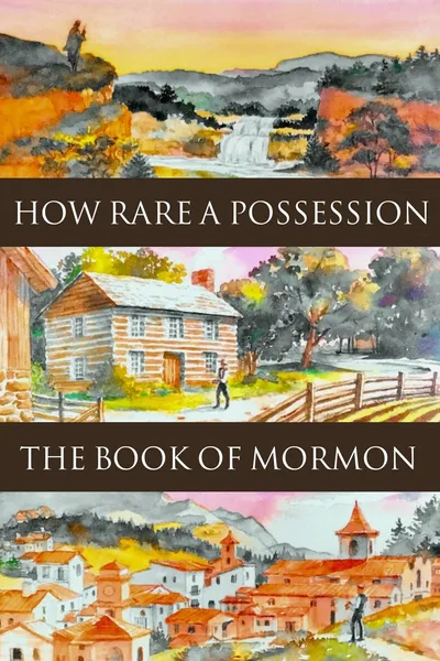 How Rare a Possession: The Book of Mormon