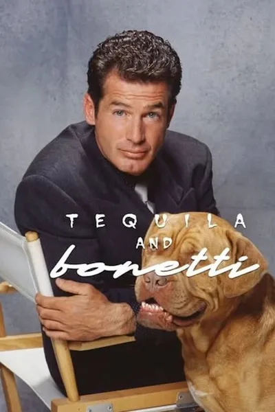 Tequila and Bonetti