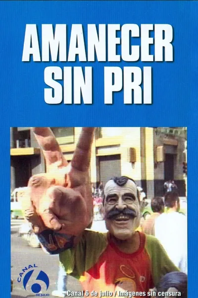 Amanecer sin PRI