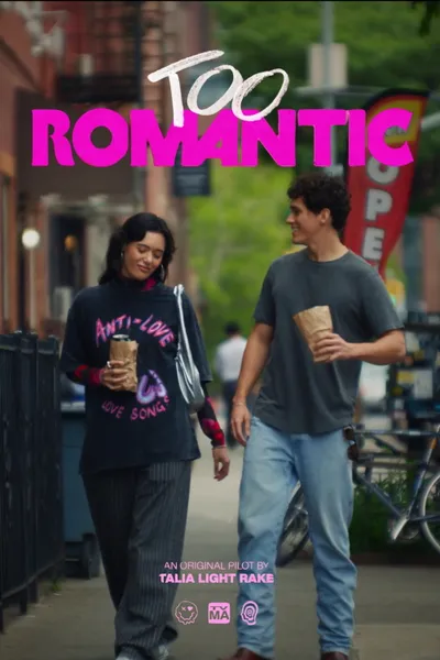 Too Romantic