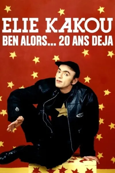 Élie Kakou, ben alors... 20 ans déjà