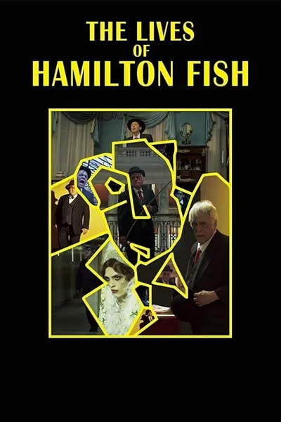 The Lives of Hamilton Fish