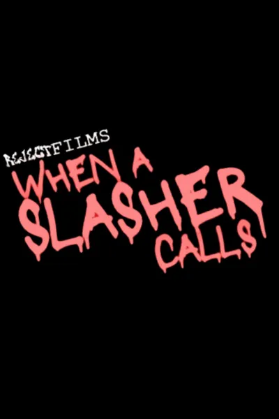 When A Slasher Calls