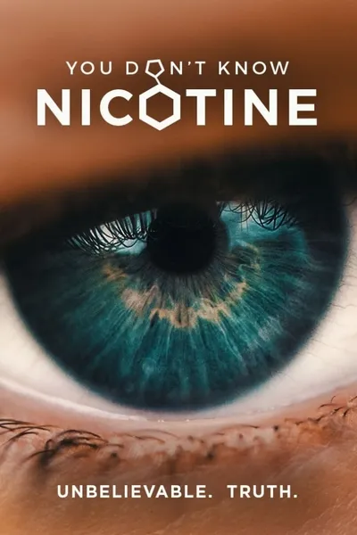 You Don't Know Nicotine