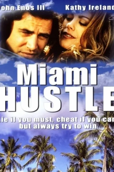 Miami Hustle