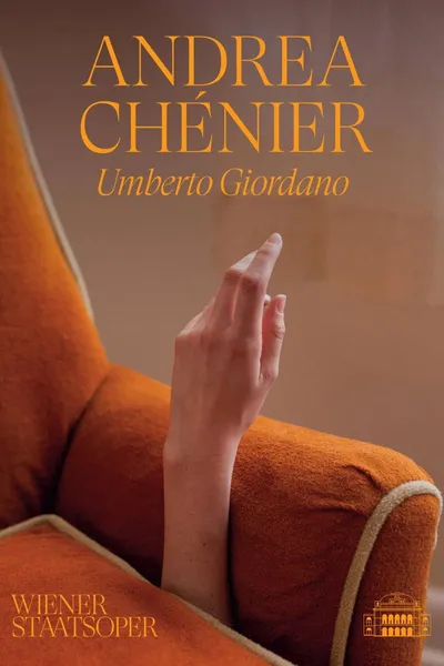 Andrea Chénier - Wiener Staatsoper