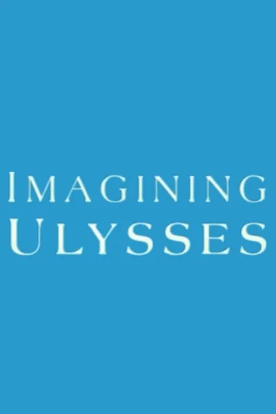 Imagining Ulysses