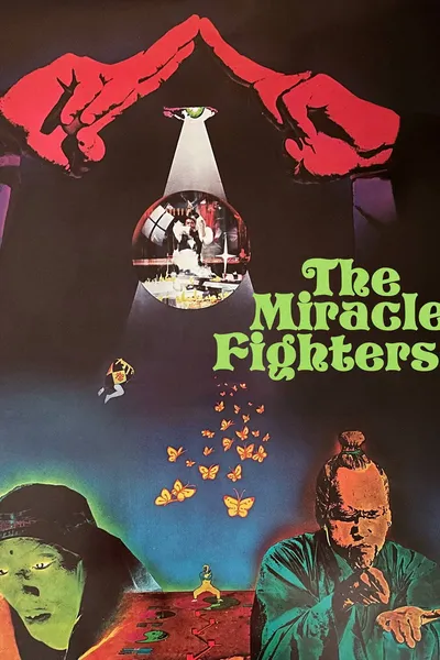 The Miracle Fighters