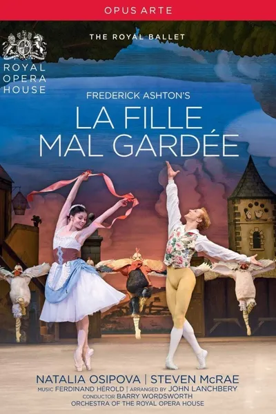 La Fille Mal Gardée (The Royal Ballet)