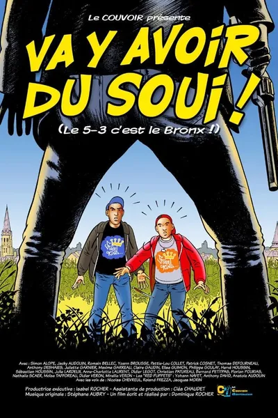 Va y avoir du soui !