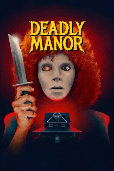 Deadly Manor