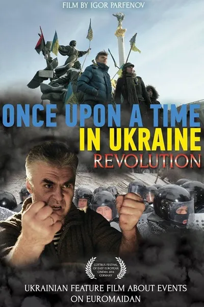 Once upon a time in Ukraine