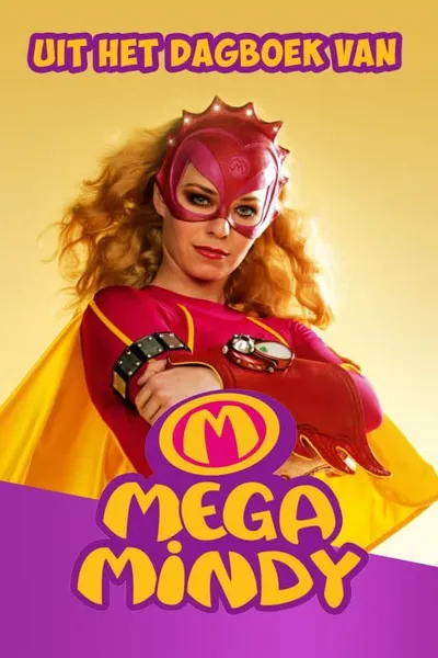 Mega Mindy - Uit Het Dagboek Van Mega Mindy