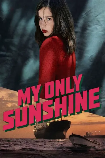 My Only Sunshine