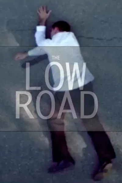 The Low Road