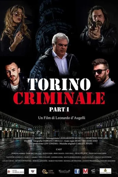 Torino Criminale Parte 1