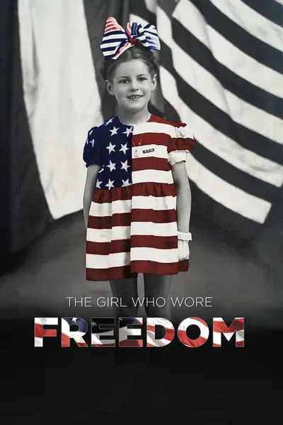 The Girl Who Wore Freedom