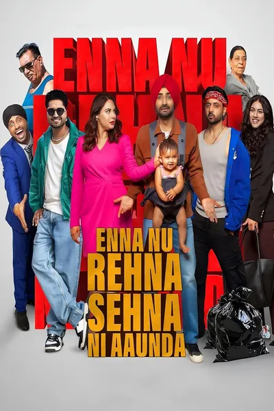 Enna Nu Rehna Sehna Ni Aaunda