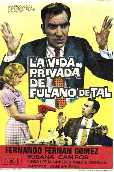 La vida privada de Fulano de Tal