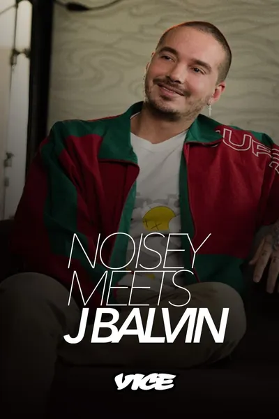 Noisey meets J Balvin