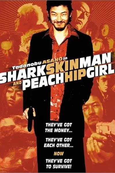 Shark Skin Man and Peach Hip Girl