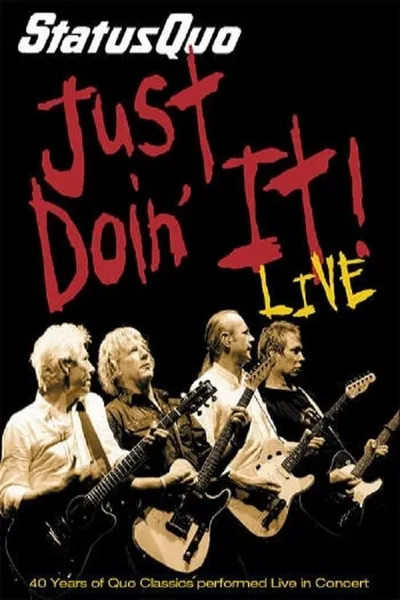 Status Quo - Just Doin' It!