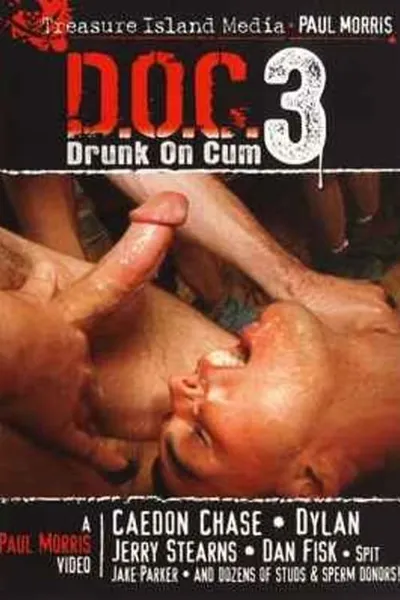 Drunk on Cum 3