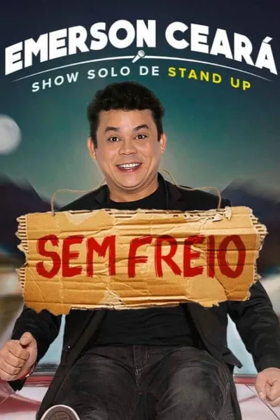 Emerson Ceará - Sem Freio