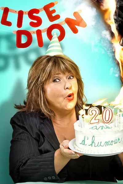 Lise Dion 20 ans d'humour