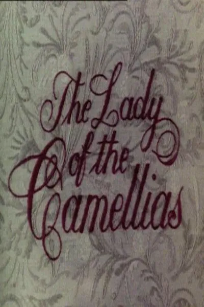 The Lady of the Camellias