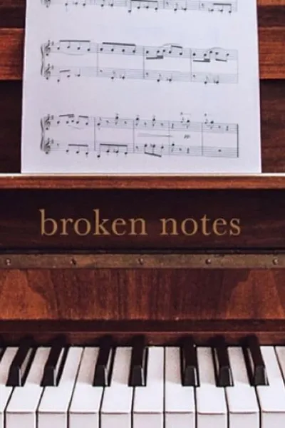 Broken Notes