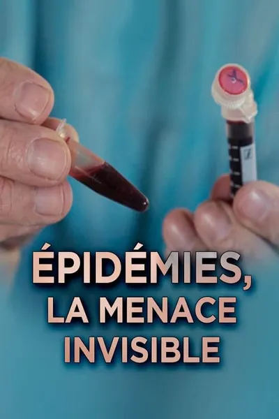 Epidemics: The Invisible Threat