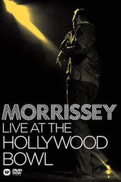 Morrissey - Live at the Hollywood Bowl