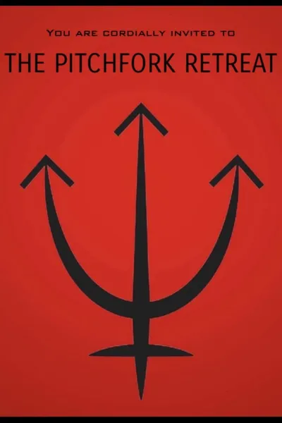 The Pitchfork Retreat