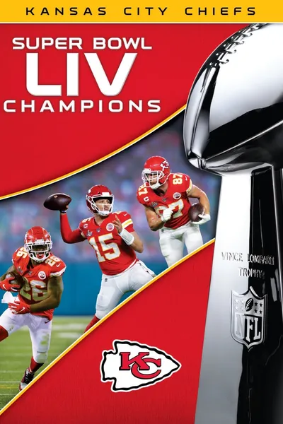 Super Bowl LIV Champions: Kansas City Chiefs