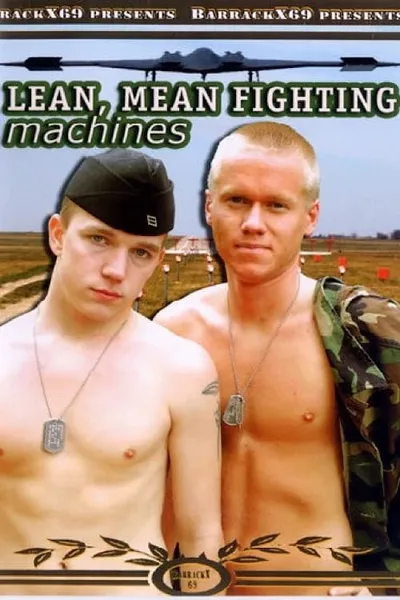 Lean, Mean Fighting Machines