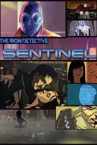 The Iron Detective: Sentinel