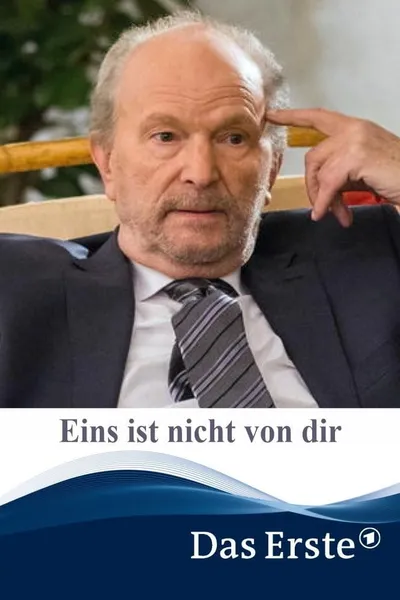 Eins ist nicht von dir